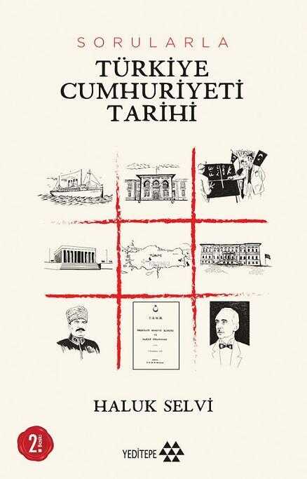 Sorularla Türkiye Cumhuriyeti Tarihi - Yeditepe Yayınevi
