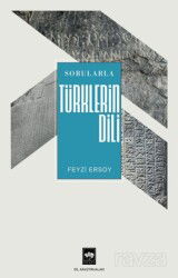 Sorularla Türklerin Dili - Ötüken Neşriyat