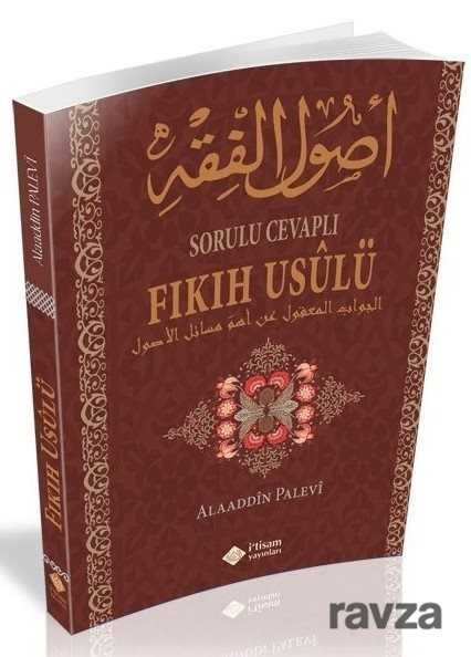 Sorulu Cevaplı Fıkıh Usulü - İtisam Yayıncılık