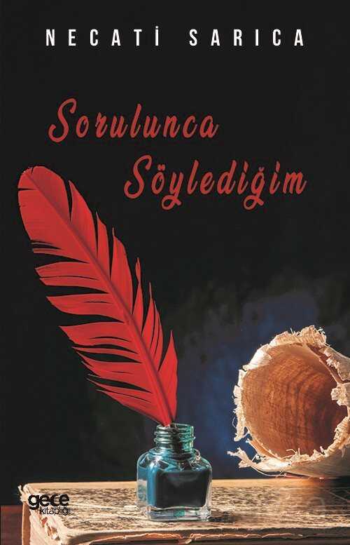 Sorulunca Söylediğim - Gece Kitaplığı