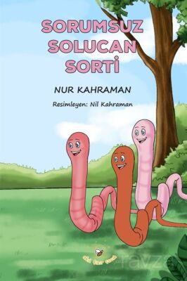 Sorumsuz Solucan Sorti - 1