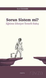 Sorun Sistem mi? - Araştırma Yayınları (Ankara)