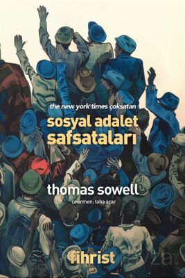 Sosyal Adalet Safsataları - 1