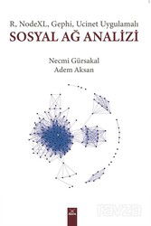 Sosyal Ağ Analizi R, Nodexl, Gephi, Ucinet Uygulamalı - Dora Yayınları