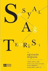 Sosyal Ağ Teorisi ve Eğitimde Değişim - Pegem Akademi Yayıncılık