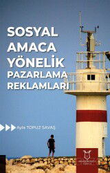Sosyal Amaca Yönelik Pazarlama Reklamları - Akademisyen Kitabevi