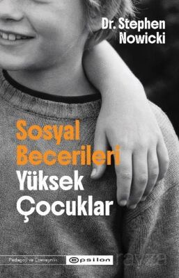 Sosyal Becerileri Yüksek Çocuklar - 1