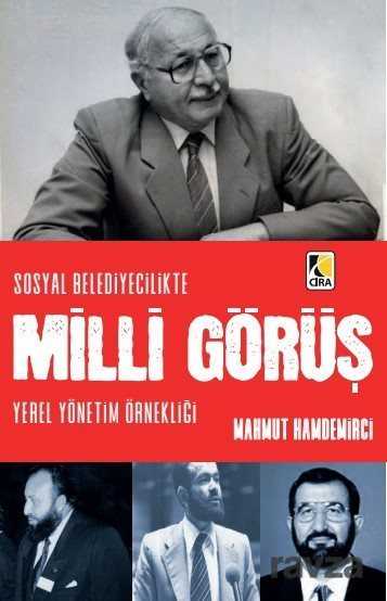 Sosyal Belediyecilikte Milli Görüş - Çıra Yayınları