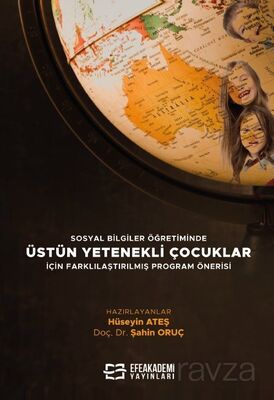 Sosyal Bi?lgi?ler Öğreti?mi?nde Üstün Yetenekli? Çocuklar İçi?n Farklılaştırılmış Program Önerisi - 1