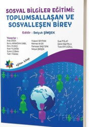 Sosyal Bilgiler Eğitimi Toplumsallaşan ve Sosyalleşen Birey - Eğiten Kitap