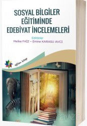 Sosyal Bilgiler Eğitiminde Edebiyat İncelemeleri - Eğiten Kitap