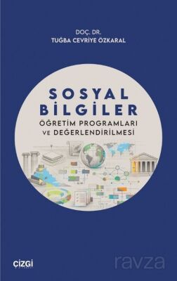 Sosyal Bilgiler Öğretim Programları ve Değerlendirilmesi - 1