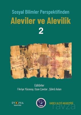 Sosyal Bilimler Perspektifinden Aleviler ve Alevilik 2 - 1