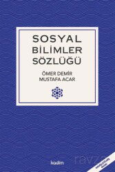 Sosyal Bilimler Sözlüğü - Kadim Yayınları