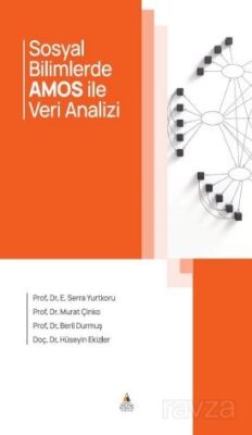 Sosyal Bilimlerde Amos İle Veri Analizi - 1
