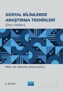 Sosyal Bilimlerde Araştırma Teknikleri - 1