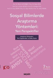 Sosyal Bilimlerde Araştırma Yöntemleri: Yeni Perspektifler - Seçkin Yayıncılık