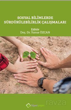 Sosyal Bilimlerde Sürdürülebilirlik Çalışmaları - 1