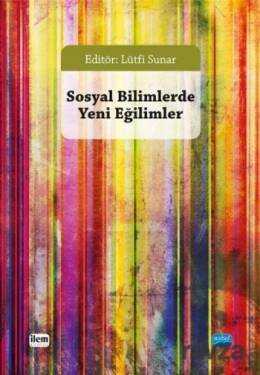 Sosyal Bilimlerde Yeni Eğilimler - İLEM
