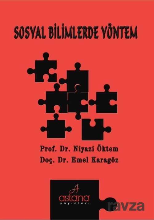 Sosyal Bilimlerde Yöntem - Astana Yayınları