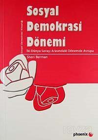 Sosyal Demokrasi Dönemi - 1