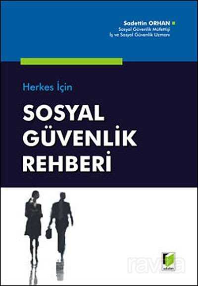 Sosyal Güvenlik Rehberi / Herkes İçin - 1