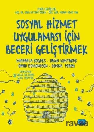 Sosyal Hizmet Uygulaması İçin Beceri Geliştirmek - Nobel Yayın Dağıtım