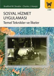 Sosyal Hizmet Uygulaması Temel Teknikler ve İlkeler - Nika Yayınevi