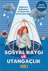 Sosyal Kaygı ve Utangaçlık - Platform Yayınları