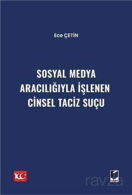 Sosyal Medya Aracılığıyla İşlenen Cinsel Taciz Suçu - 1