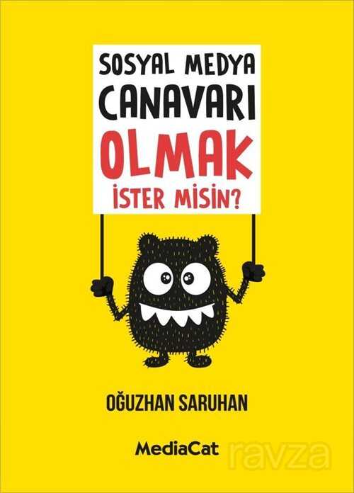 Sosyal Medya Canavarı Olmak İster misin? - MediaCat Kitapları