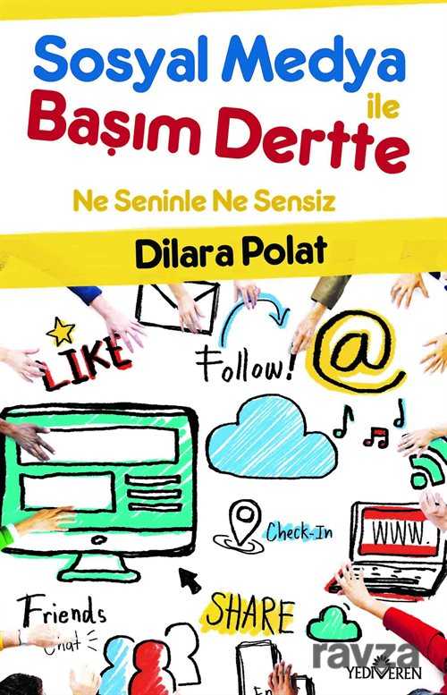 Sosyal Medya İle Başım Dertte - 1