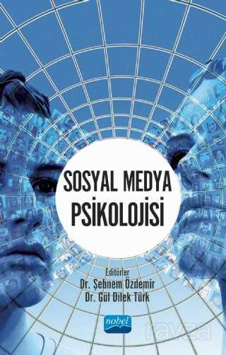 Sosyal Medya Psikolojisi - 1