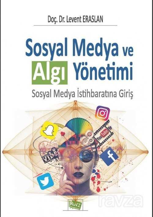 Sosyal Medya ve Algı yönetimi - 1