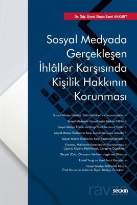 Sosyal Medyada Gerçekleşen İhlaller Karşısında Kişilik Hakkının Korunması - 1