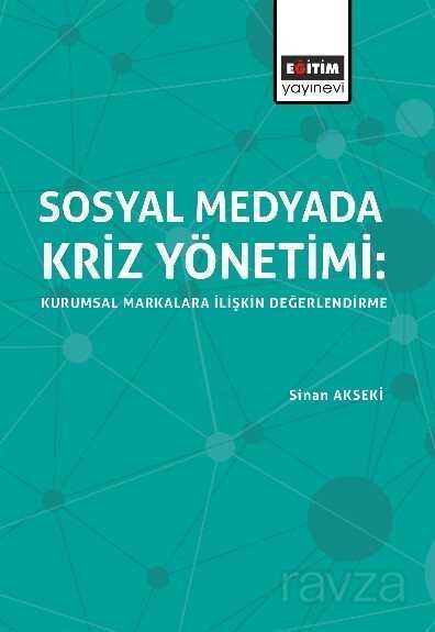 Sosyal Medyada Kriz Yönetimi - Eğitim Kitabevi