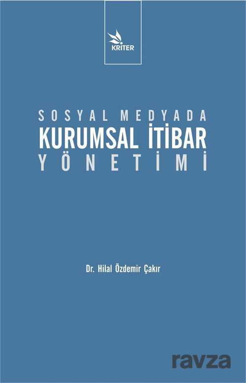 Sosyal Medyada Kurumsal İtibar Yönetimi - 1