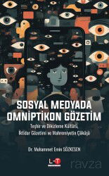 Sosyal Medyada Omniptikon Gözetim - Literatürk Yayınları (Konya)