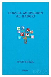 Sosyal Medyadan Al Haberi - Kadim Yayınları