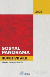 Sosyal Panaroma 2025 Nüfus ve Aile - Seta Yayınları