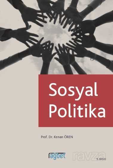 Sosyal Politika - Rağbet Yayınları