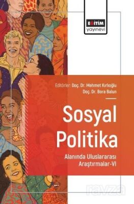 Sosyal Politika Alanında Uluslararası Araştırmalar-VI - 1