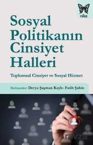 Sosyal Politikanın Cinsiyet Halleri - Nika Yayınevi