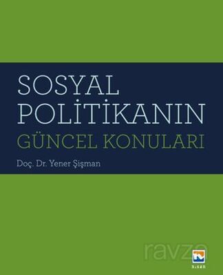 Sosyal Politikanın Güncel Konuları - 1