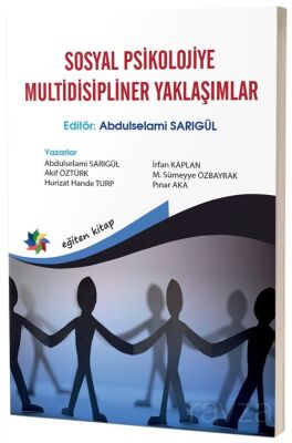 Sosyal Psikolojiye Multidisipliner Yaklaşımlar - 1