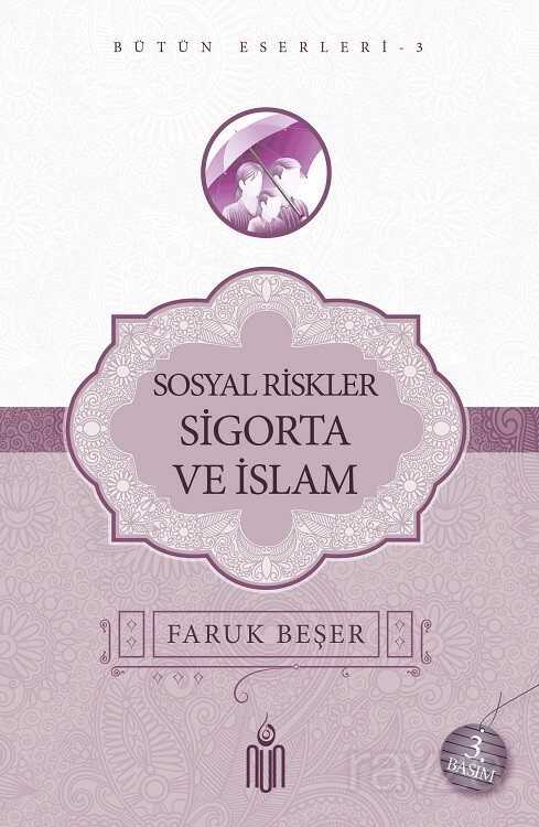 Sosyal Riskler Sigorta Ve İslam - Nun Yayıncılık