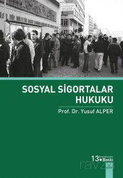 Sosyal Sigortalar Hukuku - Dora Yayınları