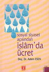 Sosyal Siyaset Açısından İslam'da Ücret - Diyanet Vakfı Yayınları