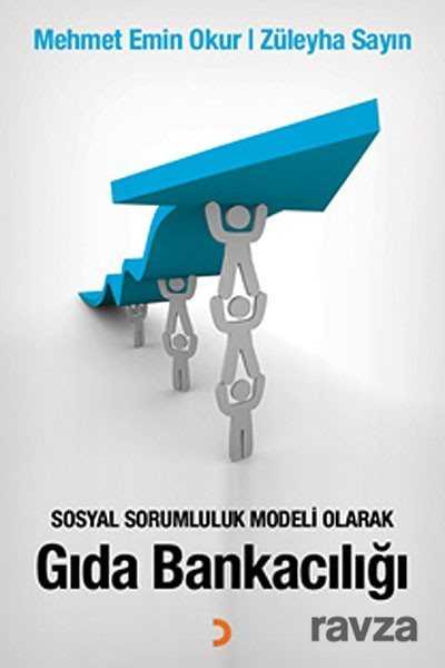 Sosyal Sorumluluk Modeli Olarak Gıda Bankacılığı - 1