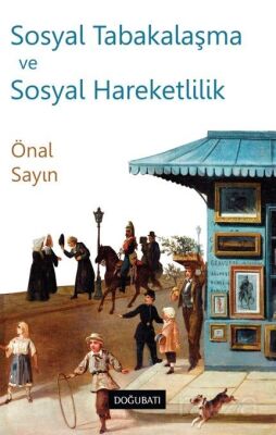 Sosyal Tabakalaşma ve Sosyal Hareketlilik - 1